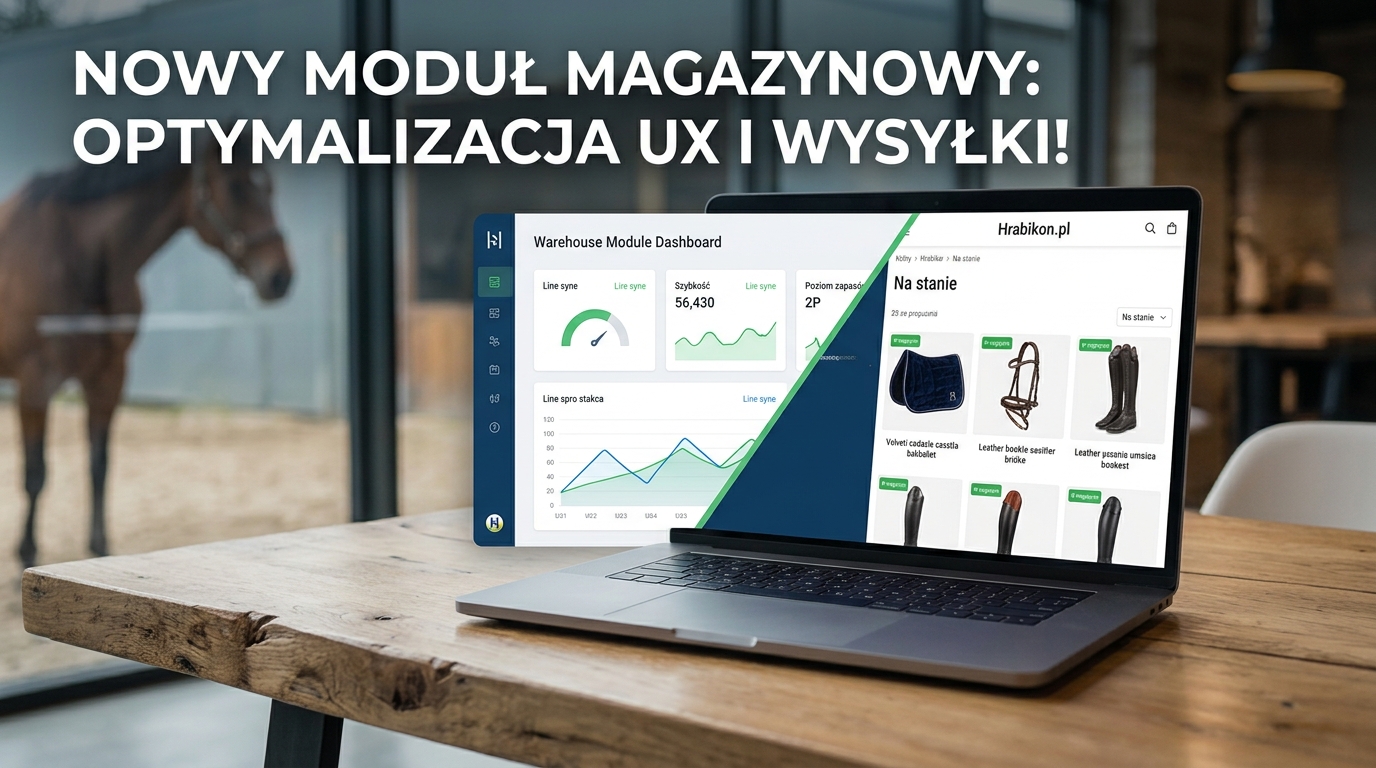 Rozwój platformy Hrabikon.pl: Nowy moduł magazynowy i sekcja „Na stanie” dla kupujących na już